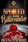 Spoiled By A Hood Billionaire