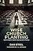 Wise Church Planting: Twelve Pitfalls to Avoid in Starting New Churches