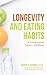 Longevity and Eating Habits...