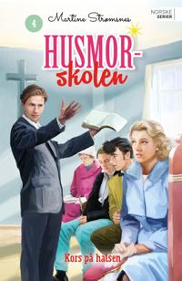 Kors på halsen (Husmorskolen, #4)
