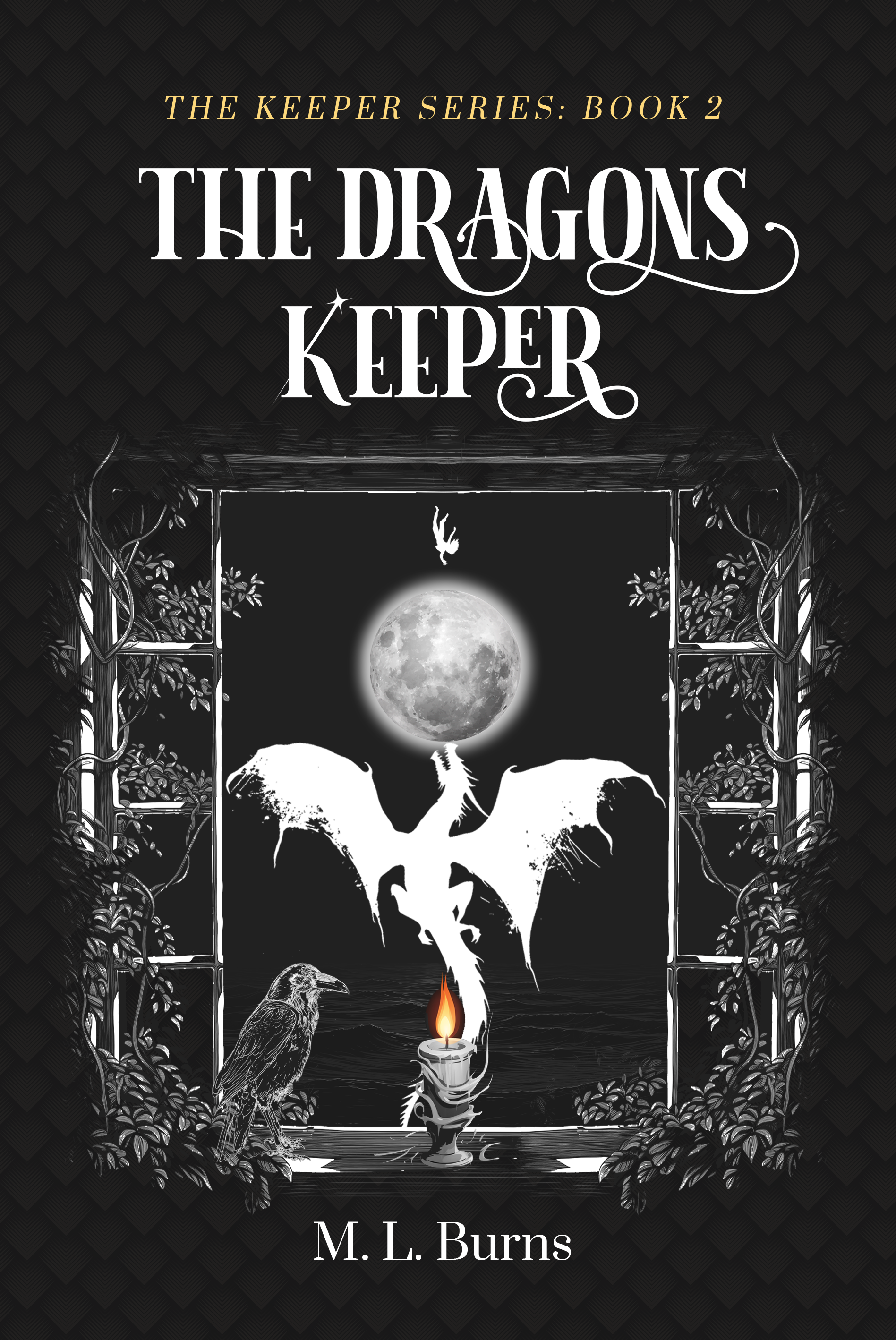 The Dragons Keeper (Keeper, #2)