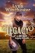 Legacy: A Dry Bayou Legacy ...