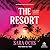 The Resort by Sara Ochs