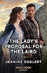 The Lady's Proposal For The Laird (Secrets of Clan Cameron, Book 2) (Mills & Boon Historical)