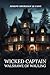 WICKED CAPTAIN WALSHAWE OF WAULING (Illustrated)
