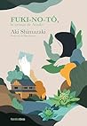 Fuki-No-Tó, la granja de Atsuko by Aki Shimazaki