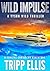 Wild Impulse: A Coastal Caribbean Adventure (Tyson Wild Thriller Book 66)