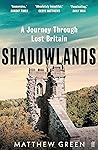 Shadowlands: A Jo...