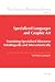 Specialized Languages and G...