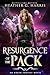 Resurgence of the Pack (The...