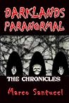 DARKLANDS PARANORMAL : The Chronicles