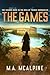The Games: The second book in the Mya of Thebes Chronicles