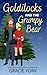 Goldilocks and the Grumpy Bear