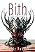 Bith (The Trine Trilogy Book 2)