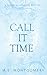 Call It Time