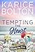 Tempting the Heart by Karice Bolton Tempting the Heart by Karice Bolton