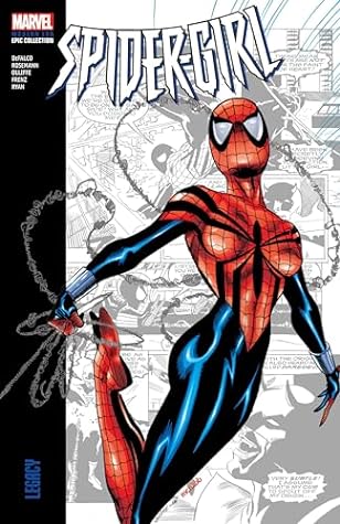 Spider-Girl Modern Era Epic Collection, Vol. 1: Legacy