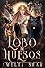 Lobo de Huesos (Cambiaformas rechazados, #5)