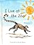 I Live at the Zoo by Nicole Snoey