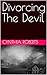 Divorcing The Devil