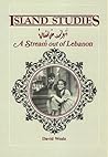 A Stream Out of Lebanon: An Introduction to the Coming of Syrian/Lebanese Emigrants to Prince Edward Island