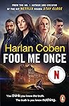 Fool Me Once by Harlan Coben