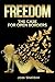 FREEDOM: The Case For Open ...