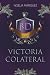 Victoria colateral (Spanish Edition)