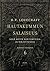 Hautakummun salaisuus sekä muita kertomuksia ja kirjoituksia (Kootut teokset, #6)