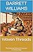 Woven Threads: The Enduring...