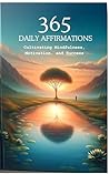 365 Daily Affirma...