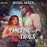 Tangling With Trolls