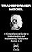 Transformer Models: A Comprehensive Guide to Understanding and Implementing Transformer Models in AI (AI Explorer Series)