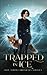 Trapped In Ice (Novelle - d...
