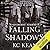 Falling Shadows (Silvercres...