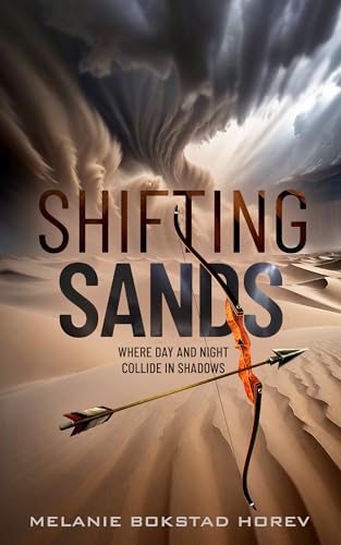 Shifting Sands: A Fantasy Fiction Series (Desert Shadows Saga Book 3)