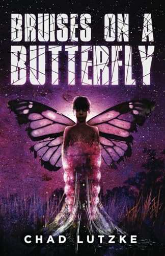 Bruises on a Butterfly (Paperback)
