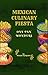 Mexican Culinary Fiesta: On...