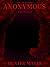 Anonymous (The Anonymous Trilogy)