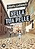 Nella tua pelle