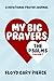 My Big Prayers: The Psalms, Part 1: Help Your Child Develop a Heart for God