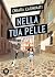 Nella tua pelle