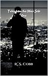 Tales from the Other Side: One