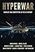 Hyperwar: Conflict and Comp...