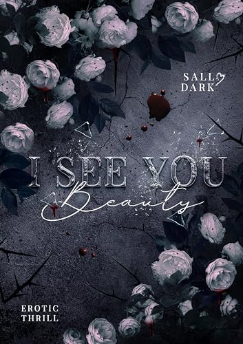 I See You Beauty (Kindle Edition)