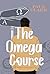 The Omega Course by Paul     Clark
