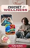 Crochet For Welln...