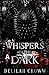Whispers in the Dark (HORROR X)