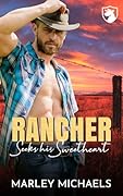Rancher Seeks His Sweetheart