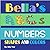 Bella's ABCs Numbers Shapes...